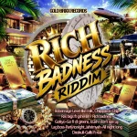Rich Badness Riddim – Gold Brixx Records