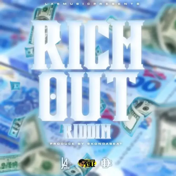 Rich Out Riddim - La6 Music