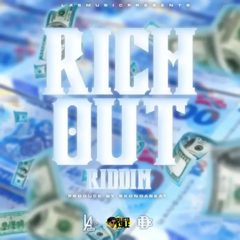 Rich Out Riddim - La6 Music