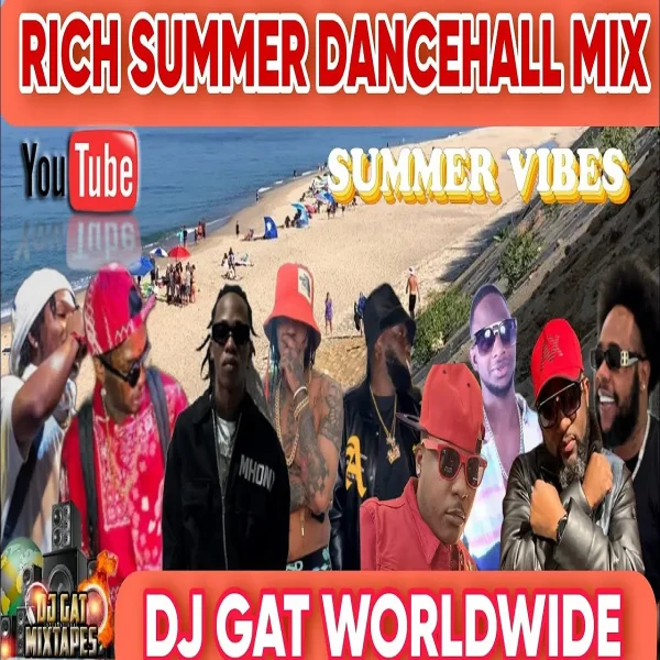 Rich Summer Dancehall Mixtape - Dj Gat