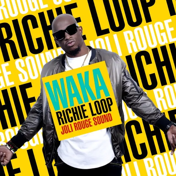 richie loop & joli rouge sound - waka