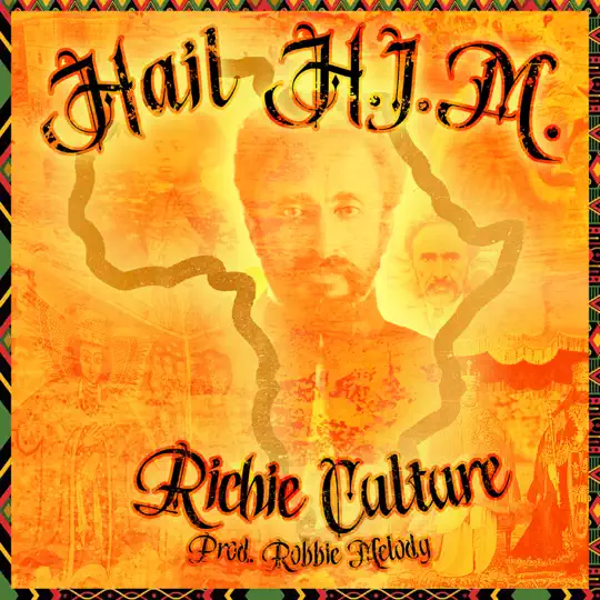 Richie Culture - Hail H.i.m (ep)