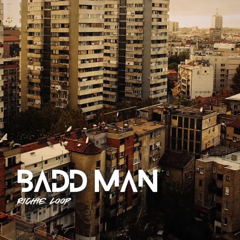 Richie Loop - Badd Man