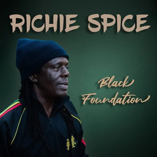 Richie Spice - Black Foundation Richie Spice - Black Foundation