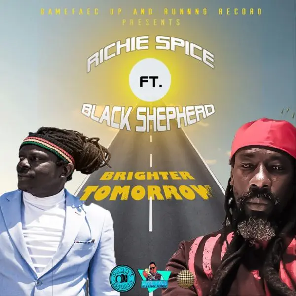 Richie Spice & Black Shepherd - Brighter Tomorrow