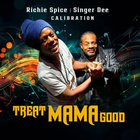 Richie Spice Ft. Singer Dee – Treat Mama Good Richie Spice Ft. Singer Dee - Treat Mama Good