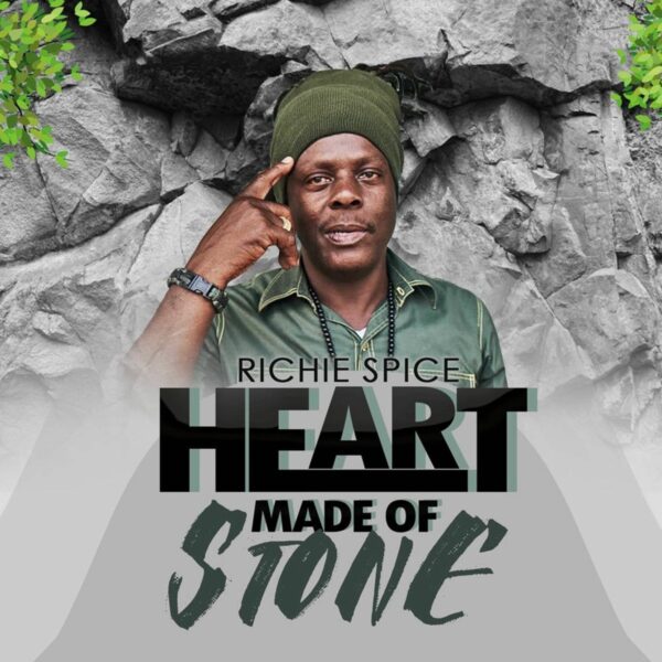 Richie Spice – Heart Made Of Stone Richie Spice - Heart Made Of Stone