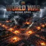 Richie Spice – World War