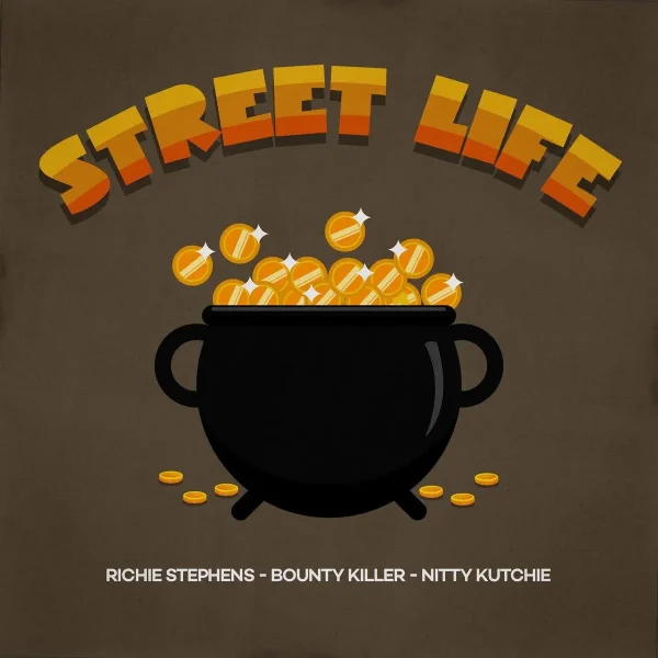Richie Stephens x Bounty Killer x Nitty Kutchie – Street Life Richie Stephens x Bounty Killer x Nitty Kutchie - Street Life