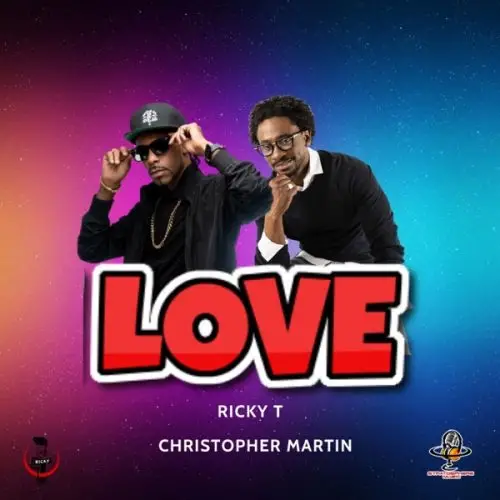 ricky t - christopher martin - love