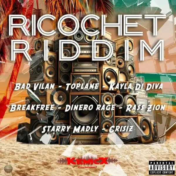 Ricochet Riddim - Kemicx Entertainment