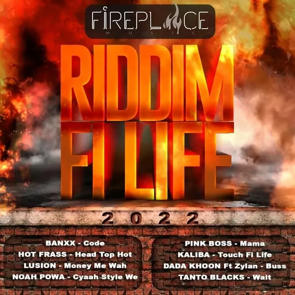 riddim fi life 2022 - fireplace music