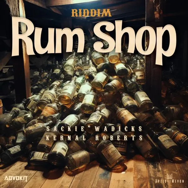 Riddim Rum Shop By Advokit Productions