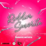 Riddim Senorita (2022) – Skelly Dan Records