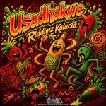 Riddimz Kalacta – Usadhakwe