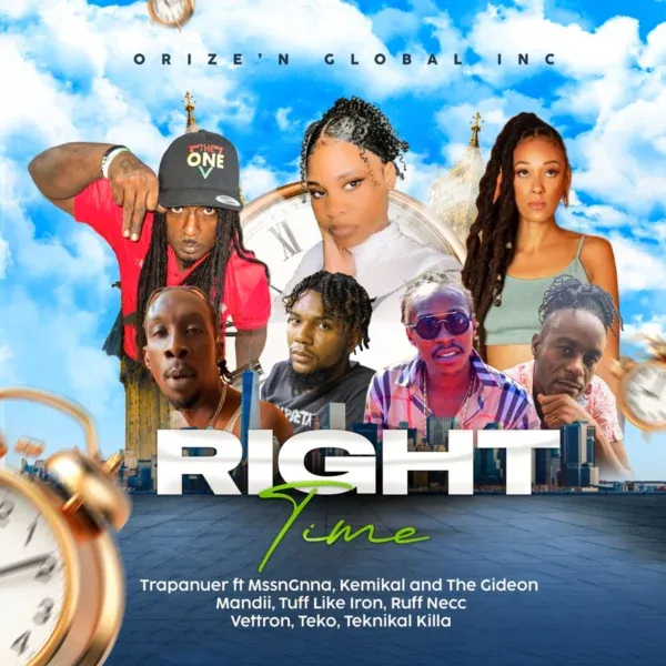 Right Time Riddim - Orize'n Global Inc
