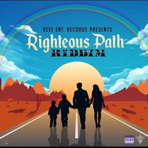 righteous path riddim - reef ent records