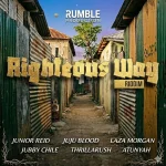 Righteous Way Riddim – Rumble Productions