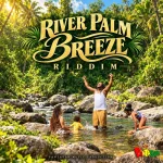 River Palm Breeze Riddim – PantaSon Music Production