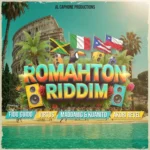 Romahton Riddim – Al Caphone Productions