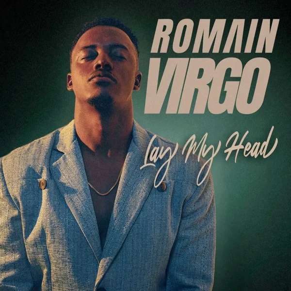 Romain Virgo - Lay My Head Romain Virgo - Lay My Head