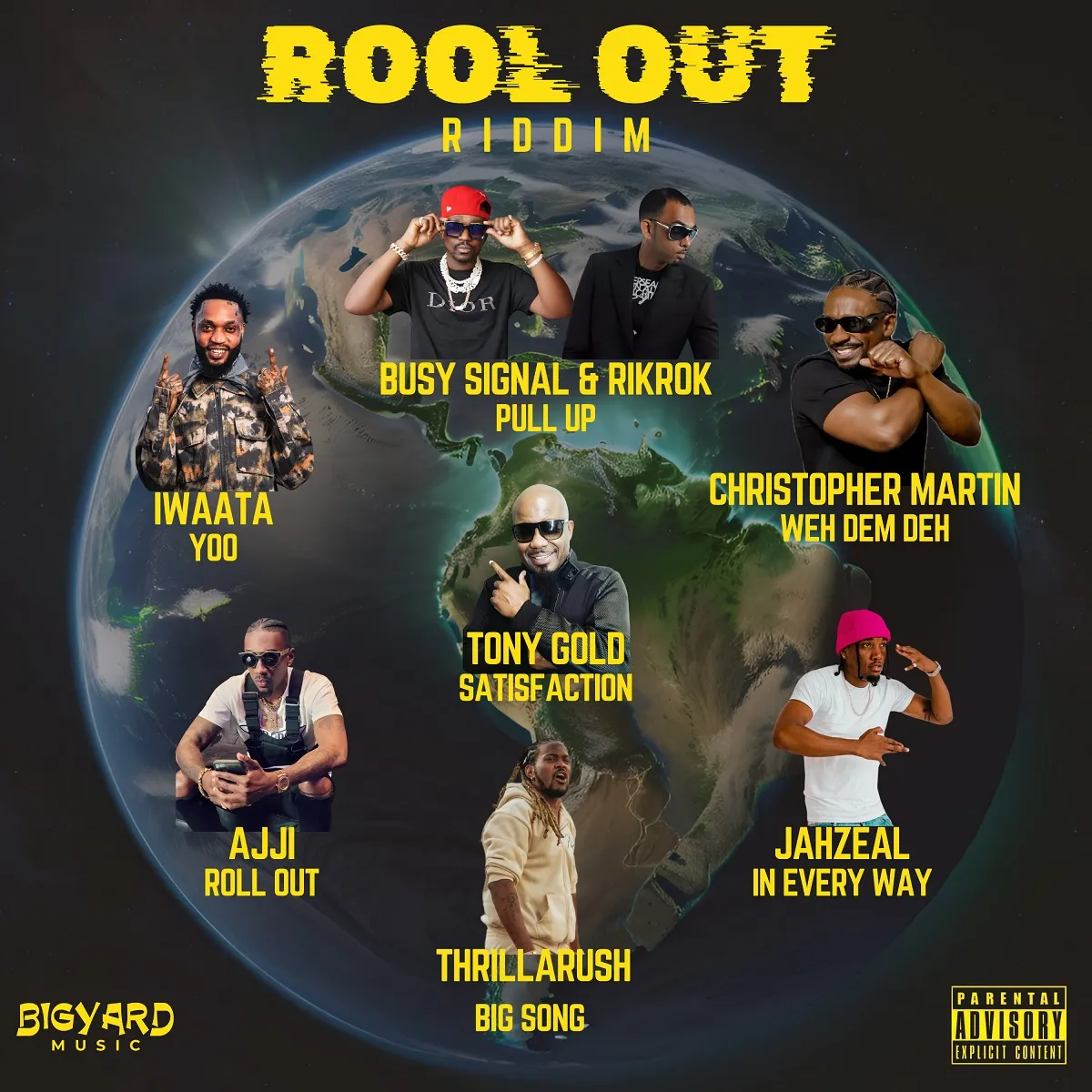 Rool Out Riddim - Bigyard Music