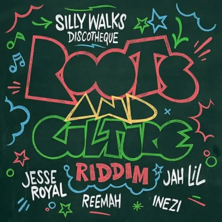 Roots & Culture Riddim - Silly Walks Discotheque