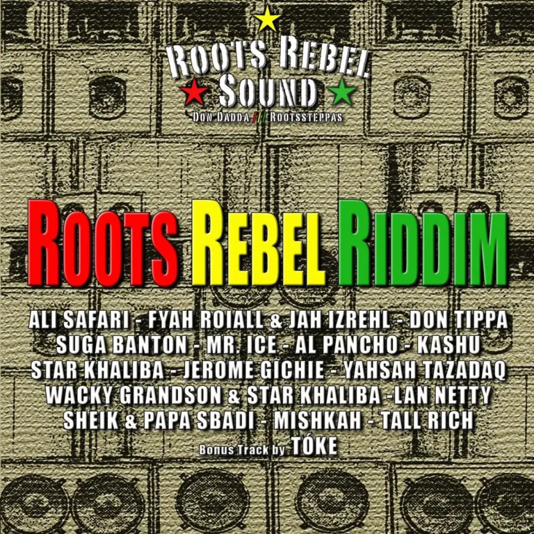 Roots Rebel Riddim - Roots Rebel Sound