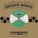 Rootsman Riddim – Superchip Music