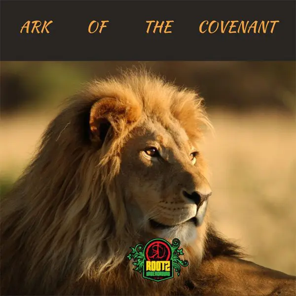 rootz underground - ark of the covenant