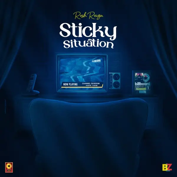 Rosh Reign - Sticky Situation