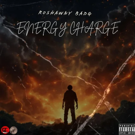 Roshawny BadG – Energy Charge Roshawny Badg - Energy Charge