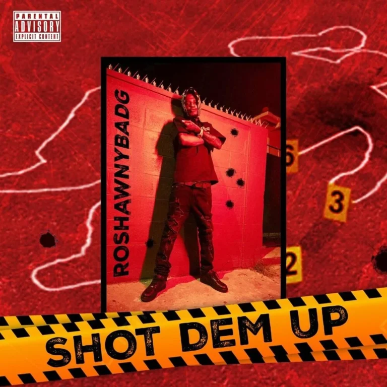 Roshawny BadG – Shot Dem Up Roshawny Badg - Shot Dem Up