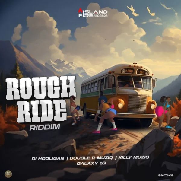 Rough Ride Riddim - Island Fire Records