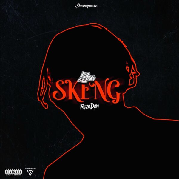 Roze Don – Like Skeng Roze Don - Like Skeng