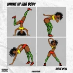 Roze Don – Whine Up Har Body