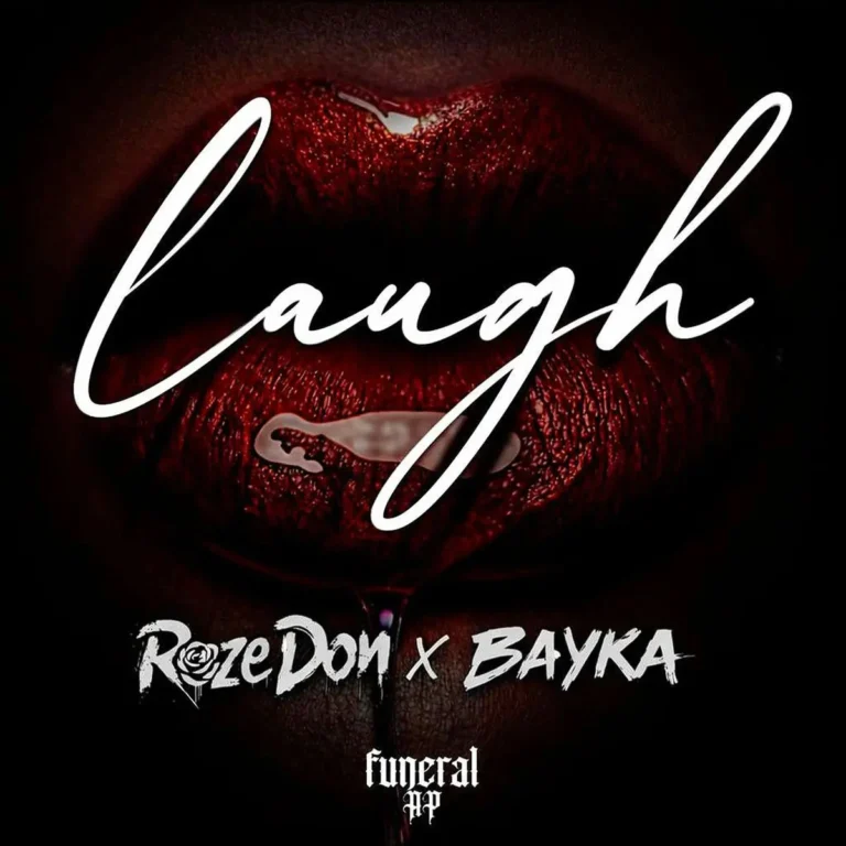 Roze Don X Bayka - Laugh