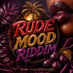 Rude Mood Riddim – Boss Raw Records