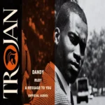Rudy A Message To You Riddim – Trojan, 2 Tone