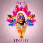 Rudy Live – Finally