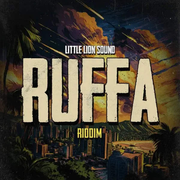 Ruffa Riddim - Little Lion Sound