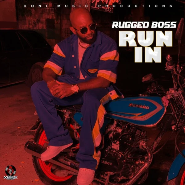 Rugged Boss - Run In