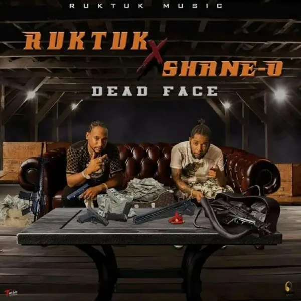 Ruktuk X Shane O - Dead Face