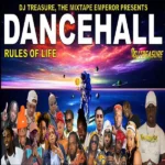 Rules Of Life Dancehall Mixtape August 2023 – Dj Treasure