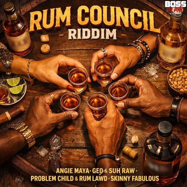 Rum Council Riddim – Boss Raw Records Rum Council Riddim - Boss Raw Records