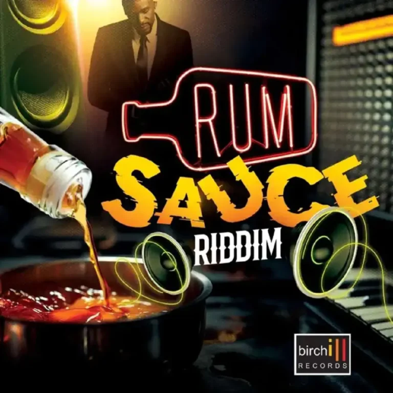 Rum Sauce Riddim - Birchill Records