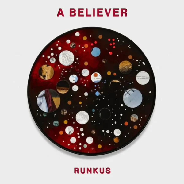 Runkus - A Believer