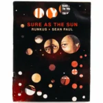 Runkus x Sean Paul – Sure As The Sun