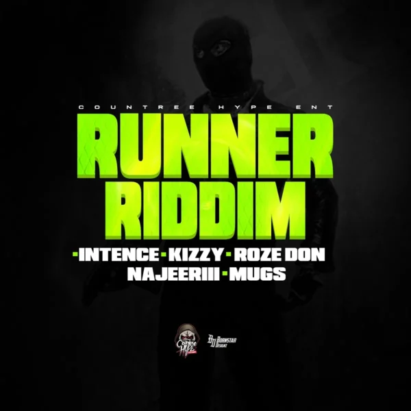 Runner Riddim - Countree Hype Entertainment