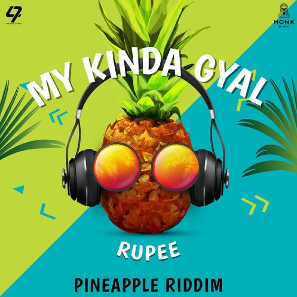 Rupee - My Kinda Gyal